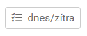 tlačítko dnes zítra